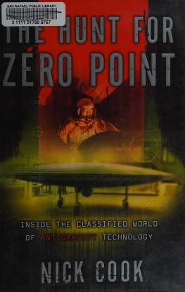 The Hunt for Zero Point Inside the Classified Wor 